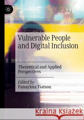 Vulnerable People and Digital Inclusion  9783030941246 Springer International Publishing - książka