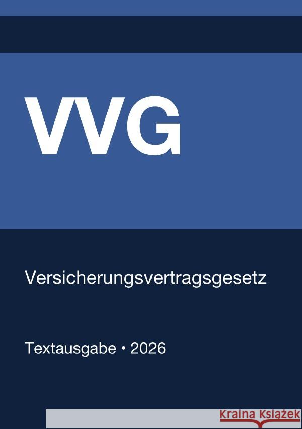VVG - Versicherungsvertragsgesetz (Deutschland) 2026 Deutschland, Gesetze24 9783565133390 epubli - książka
