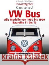 VW Bus : Alle Modelle von 1950 bis 1990 - Baureihe T1 bis T3 Cservenka, Ken; Copping, Richard 9783868526011 Heel - książka