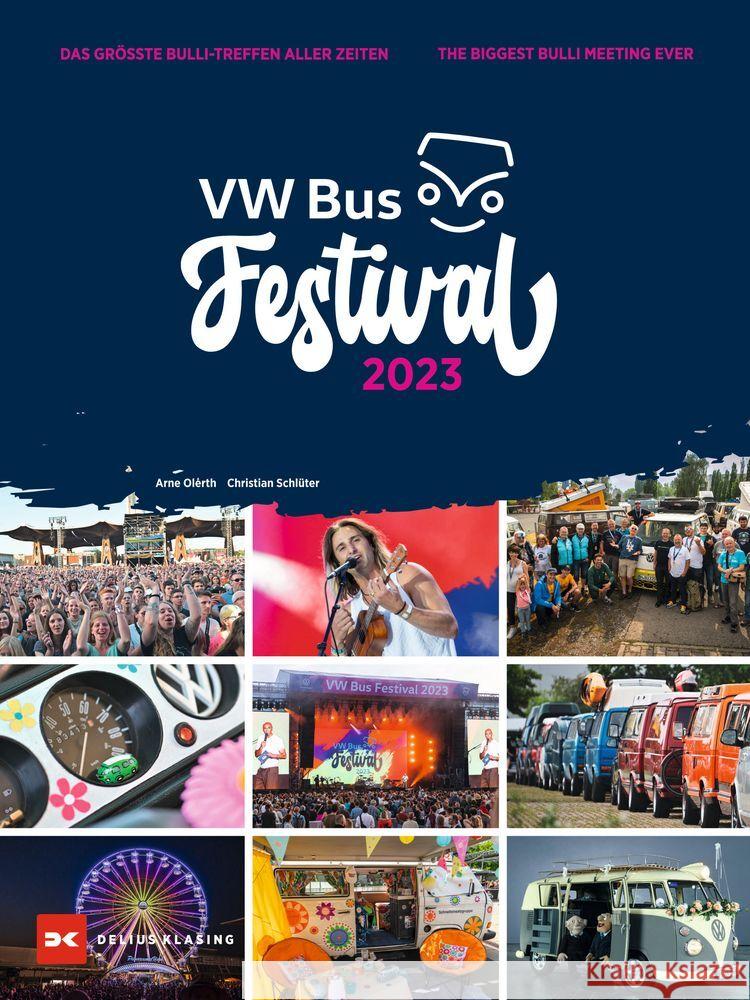 VW Bus Festival 2023 Schlüter, Christian 9783667128010 Delius Klasing - książka
