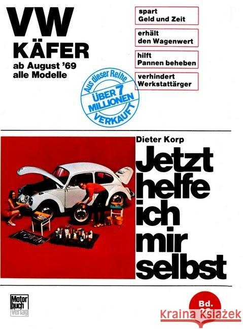 VW Käfer 1200/1300/1500/1302/S/1303/S alle Modelle ab August '69 Korp, Dieter 9783879430642 Motorbuch Verlag - książka