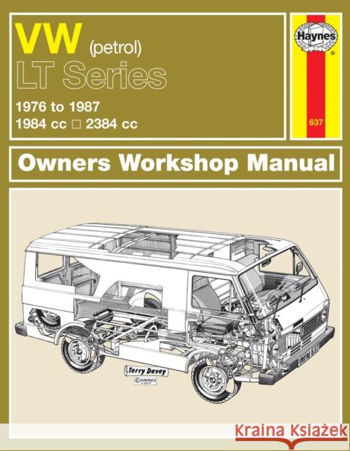 VW LT Petrol Vans & Light Trucks (76 - 87) Haynes Repair Manual Haynes Publishing 9781850103233 Haynes Manuals Inc - książka