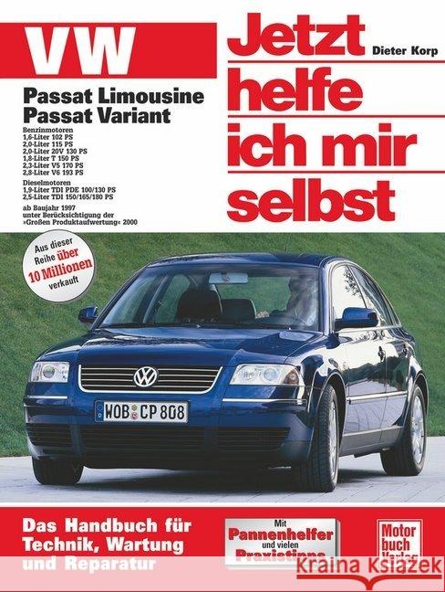 VW Passat Limousine, Passat Variant Korp, Dieter   9783613018570 Motorbuch Verlag - książka
