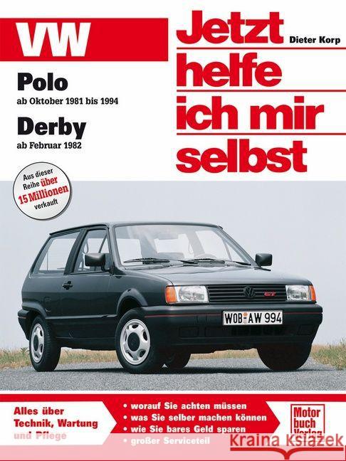 VW Polo Benziner (ab Oktober '81 bis Oktober '94), Derby (ab Februar '82) Korp, Dieter   9783613010925 Motorbuch Verlag - książka