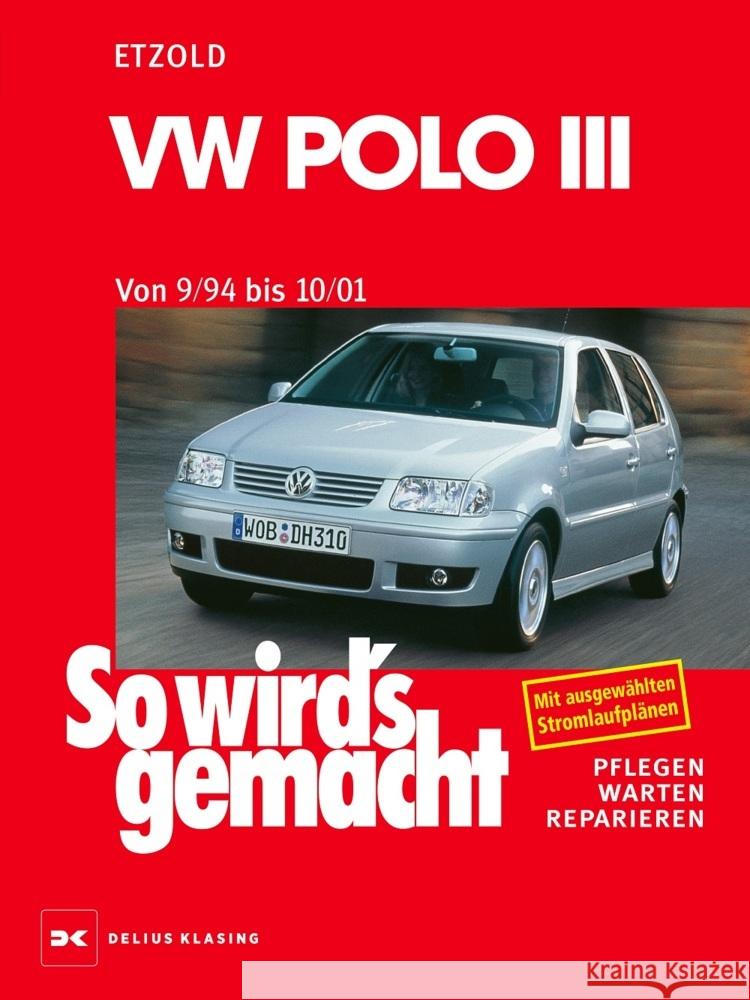 VW Polo III 9/94 bis 10/01 Etzold, Rüdiger 9783667130457 Delius Klasing - książka