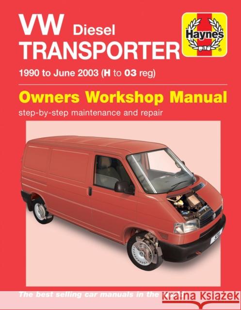 VW T4 Transporter Diesel (90 - June 03) Haynes Repair Manual John Mead 9780857337115 Haynes Publishing Group - książka