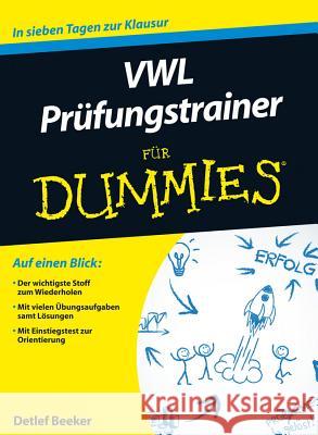 VWL Prufungstrainer Fur Dummies Detlef Beeker 9783527709519 Wiley-VCH Verlag GmbH - książka