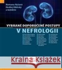 Vybrané doporučené postupy v nefrologii Romana Ryšavá 9788073457297 Maxdorf - książka