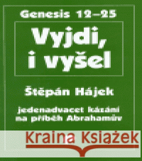 Vyjdi, i vyšel Štěpán Hájek 9788086211442 Eman - książka