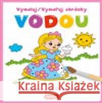 Vymaluj obrázky vodou - Princezny  8594184927618 Infoa - książka