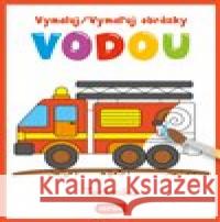Vymaluj obrázky vodou - Technika  8594184927625 Infoa - książka