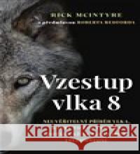 Vzestup vlka 8 Rick McIntyre 9788072528929 Práh - książka