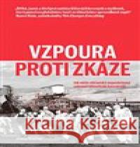 Vzpoura proti zkáze Jeremy Brecher 9788090756205 Neklid - książka