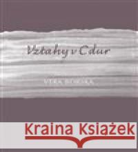 Vztahy v C dur Věra Borská 9788074851933 Books & Pipes Publishing - książka