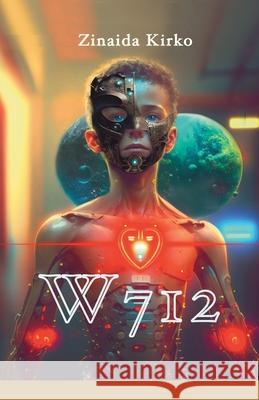 W712: An illustrated sci-fi story about the importance of keeping our planet clean and unpolluted. Zinaida Kirko Viktoriia Harwood 9781917246149 Viktoriia Harwood - książka