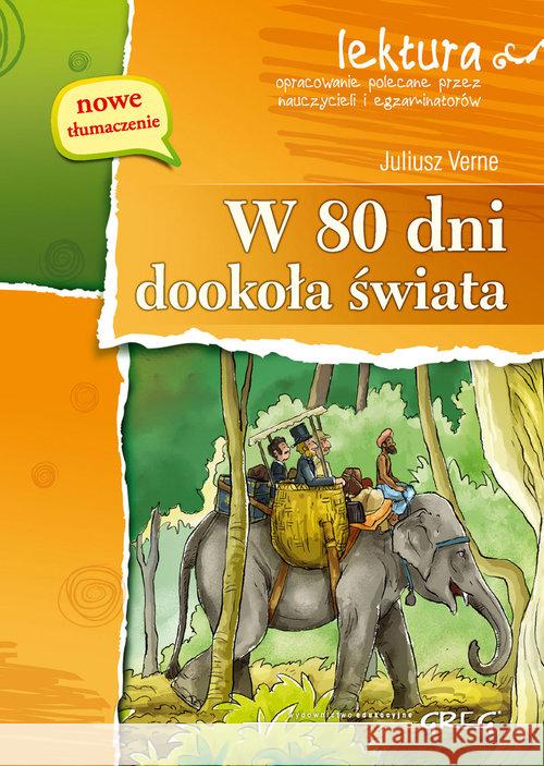 W 80 dni dookoła świata z oprac. w.2016 GREG Verne Juliusz 9788375176070 Greg - książka