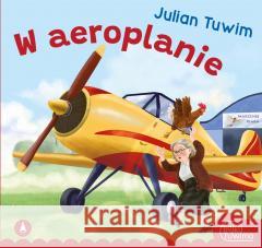 W aeroplanie Julian Tuwim 9788382077865 Skrzat - książka