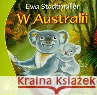 W Australii Skrzat Stadtmuller Ewa 9788388642579 Skrzat - książka