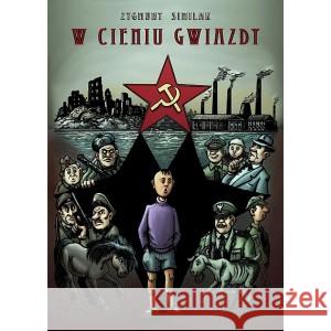 W cieniu gwiazdy SIMILAK ZYGMUNT 9788386383351 ROBERT ZARĘBA - książka