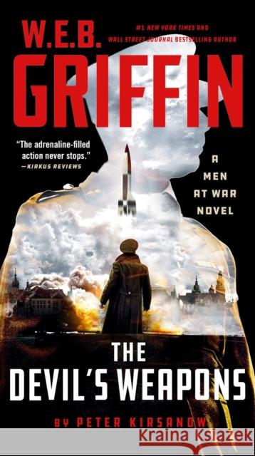 W. E. B. Griffin The Devil's Weapons W.E.B. Griffin 9780593422304 Penguin Putnam Inc - książka