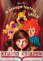 W pewnym teatrze lalek Lidia Miś 9788368304084 Dreams - książka