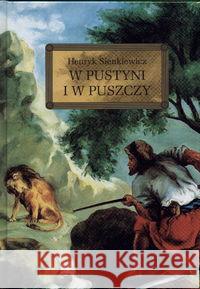 W pustyni i w puszczy z oprac. okleina GREG Sienkiewicz Henryk 9788373272415 Greg - książka