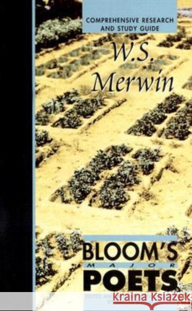 W. S. Merwin: Comprehensive Research and Study Guide Harold Bloom 9780791078884 Chelsea House Publications - książka