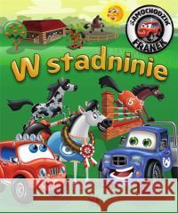 W stadninie. Samochodzik Franek Karolina Górska, Wojciech Górski 9788383482125 SBM - książka
