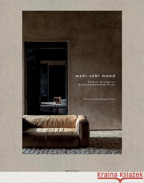 Wabi-Sabi Mood Thierry Grundman 9782875501561 Beta-Plus - książka
