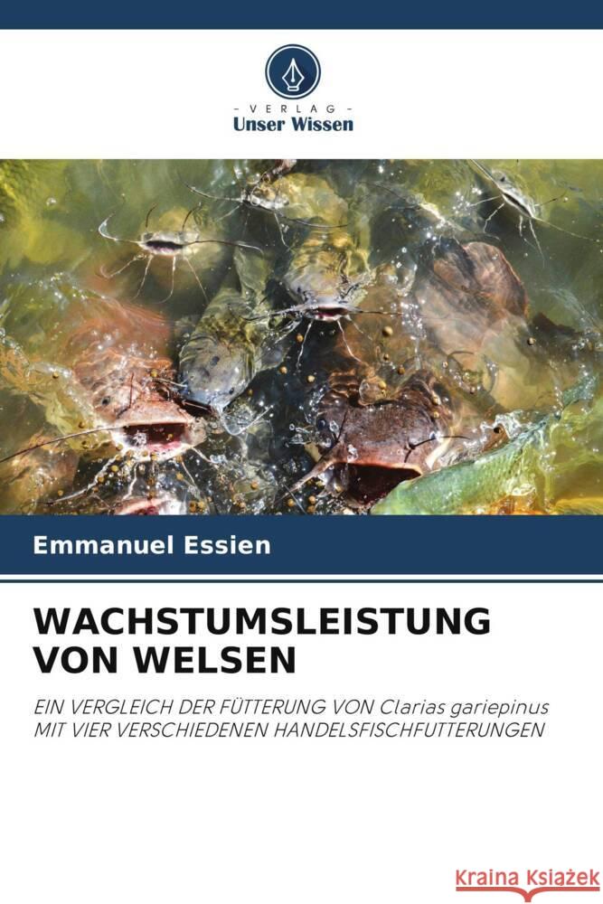 WACHSTUMSLEISTUNG VON WELSEN Essien, Emmanuel 9786208564247 Verlag Unser Wissen - książka