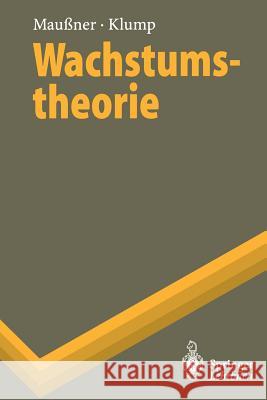 Wachstumstheorie Alfred Mauaner Rainer Klump 9783540615019 Springer - książka