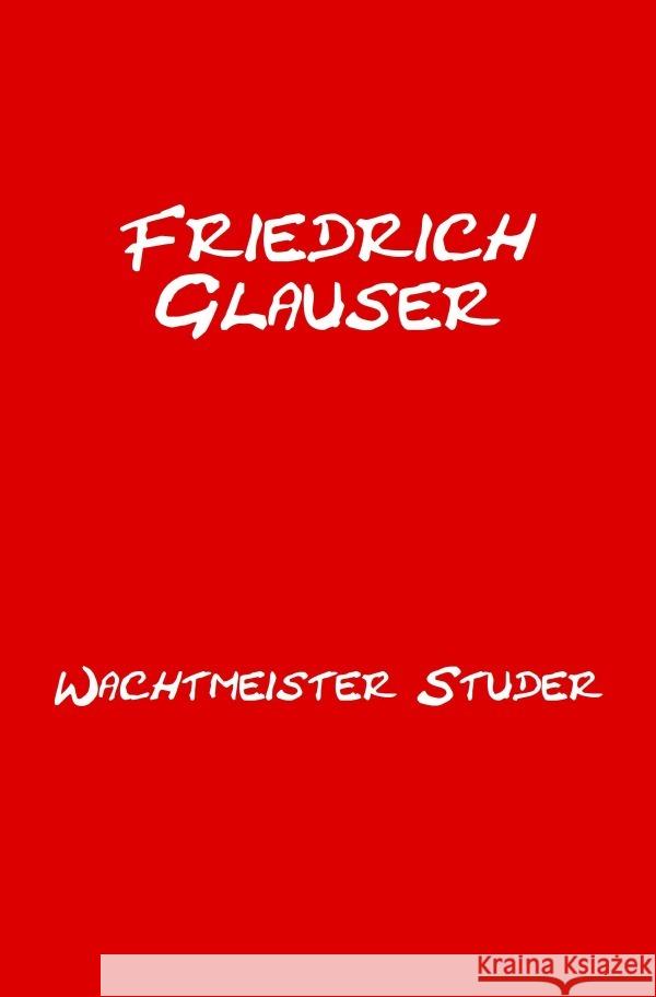 Wachtmeister Studer Glauser, Friedrich 9783565109265 epubli - książka