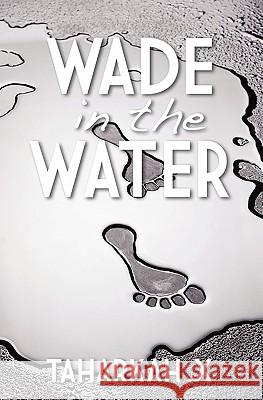 Wade in the Water Taharkah X 9781439240410 Booksurge Publishing - książka
