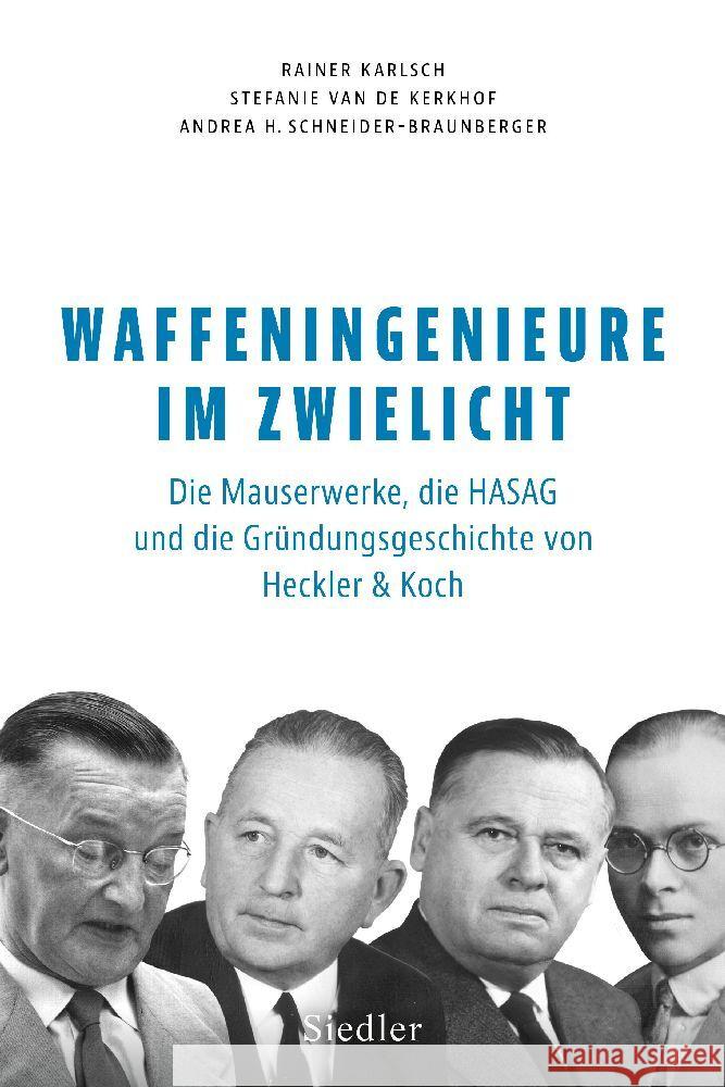 Waffeningenieure im Zwielicht Karlsch, Rainer, Kerkhof, Stefanie van de, Schneider-Braunberger, Andrea H. 9783827501912 Siedler - książka