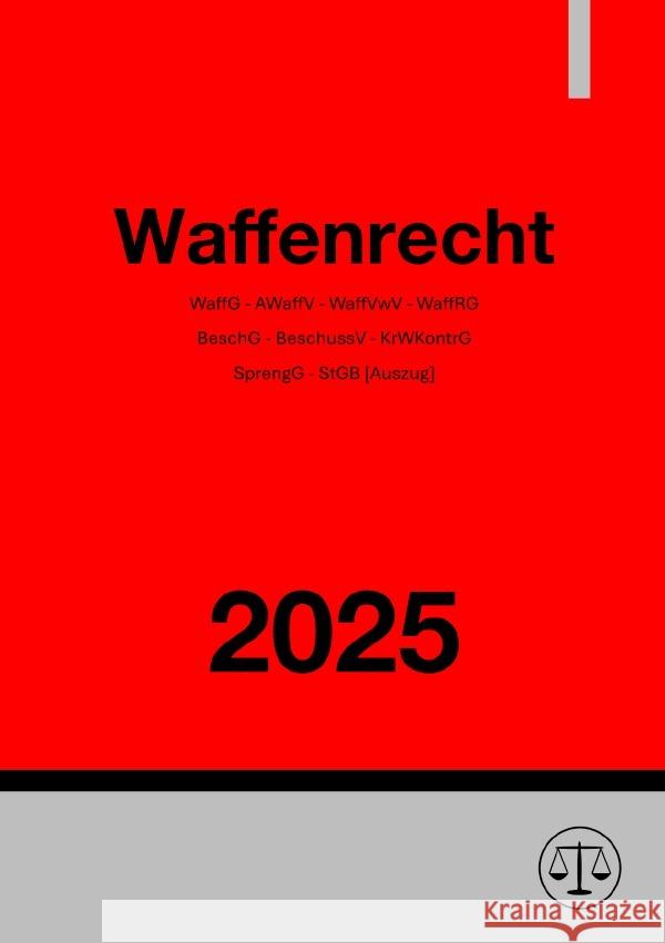 Waffenrecht 2025 Studier, Ronny 9783818747992 epubli - książka