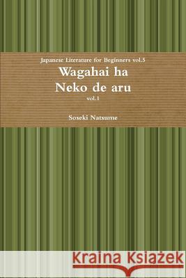 Wagahai ha Neko de aru Natsume, Soseki 9781105037948 Lulu.com - książka
