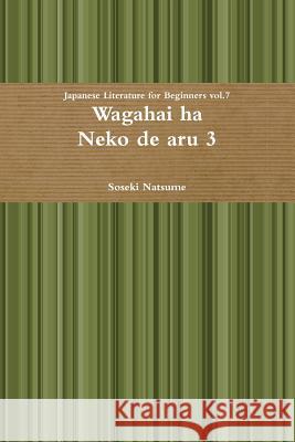 Wagahai ha Neko de aru 3 Natsume, Soseki 9781105065811 Lulu.com - książka