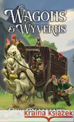 Wagons & Wyverns Z. S. Diamanti 9781961580183 Golden Griffin Press - książka