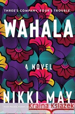 Wahala: A Novel Nikki May 9780063084247 HarperCollins - książka