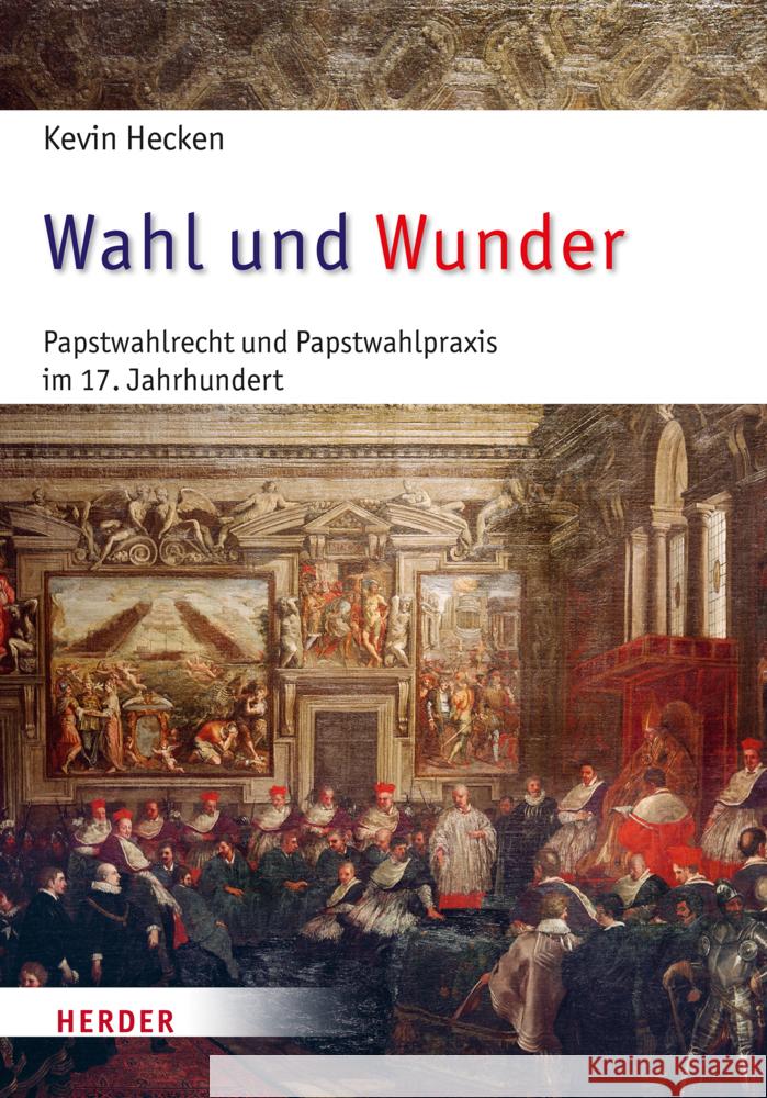 Wahl und Wunder Hecken, Kevin 9783451395710 Herder, Freiburg - książka
