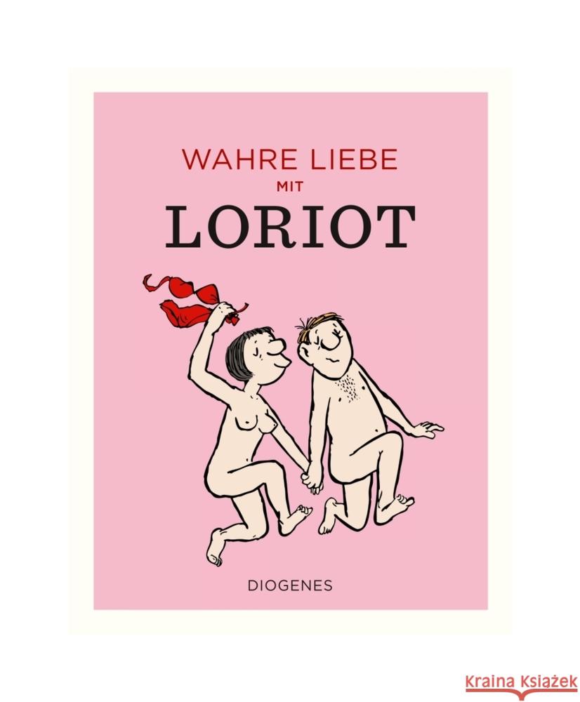 Wahre Liebe mit Loriot Loriot 9783257021882 Diogenes - książka