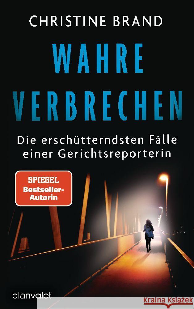 Wahre Verbrechen Brand, Christine 9783764508296 Blanvalet - książka