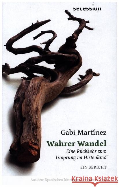 Wahrer Wandel Martínez, Gabi 9783966390569 Secession Verlag Berlin - książka