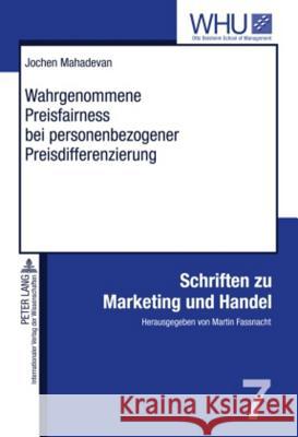 Wahrgenommene Preisfairness Bei Personenbezogener Preisdifferenzierung Fassnacht, Martin 9783631596234 Lang, Peter, Gmbh, Internationaler Verlag Der - książka