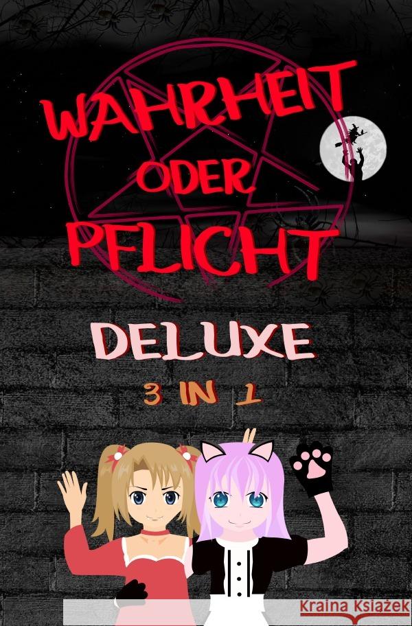 Wahrheit oder Pflicht | Deluxe 3 in 1 | Fantasie Spiel in einer Magie Welt Chmiel, Daniel 9783754964545 epubli - książka