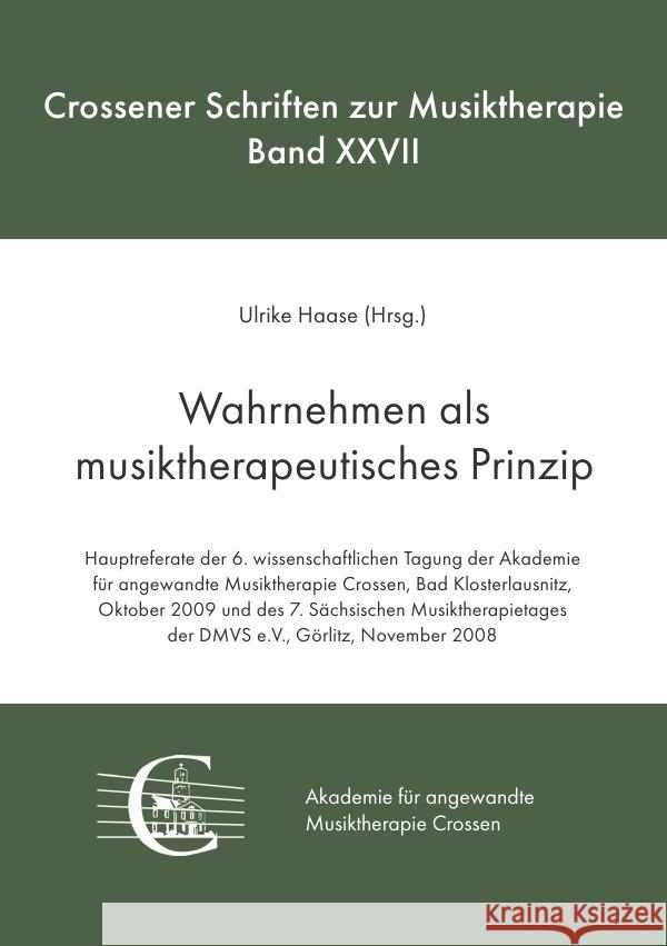 Wahrnehmen als musiktherapeutisches Prinzip Haase, Ulrike 9783819020889 epubli - książka