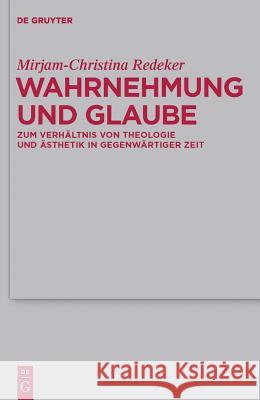 Wahrnehmung und Glaube Mirjam-Christina Redeker 9783110247824 De Gruyter - książka