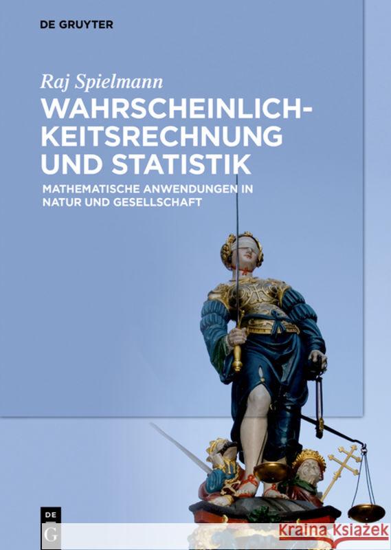 Wahrscheinlichkeitsrechnung und Statistik Raj Spielmann 9783110542523 De Gruyter - książka