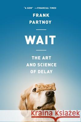 Wait Frank Partnoy 9781610392471 PublicAffairs,U.S. - książka