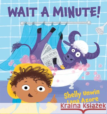 Wait a Minute! Lana Azore Shelly Unwin 9781923345027 Larrikin House - książka